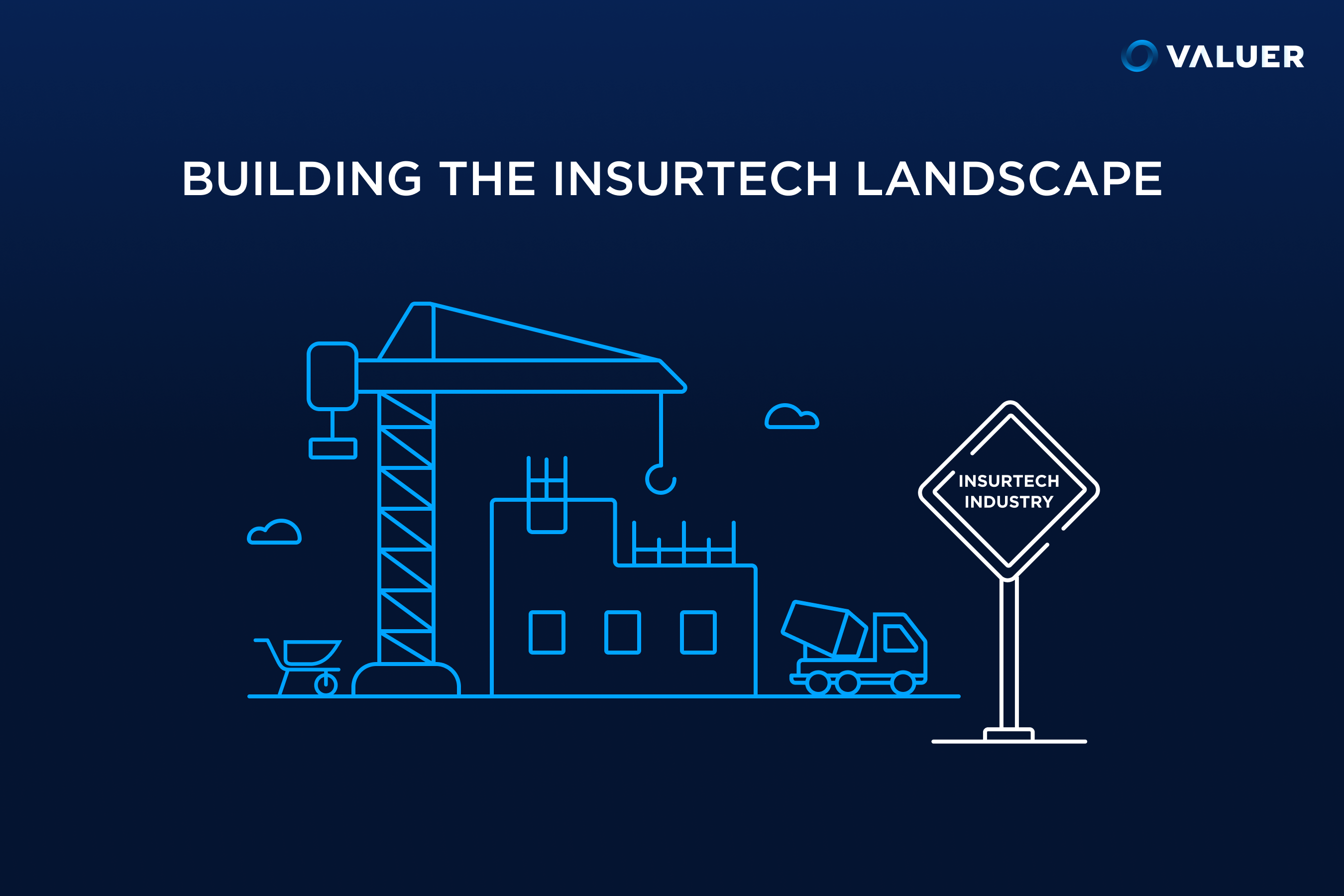 Building the Insurtech Landscape