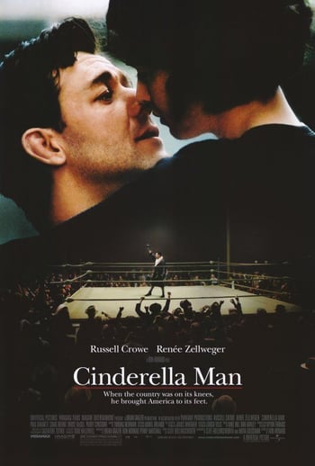 Cinderella man mocie poster - a man and a woman kiss, separately a man stands in a boxing ring in front of a crowd of people, white text overlaid