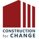 Construction for Change