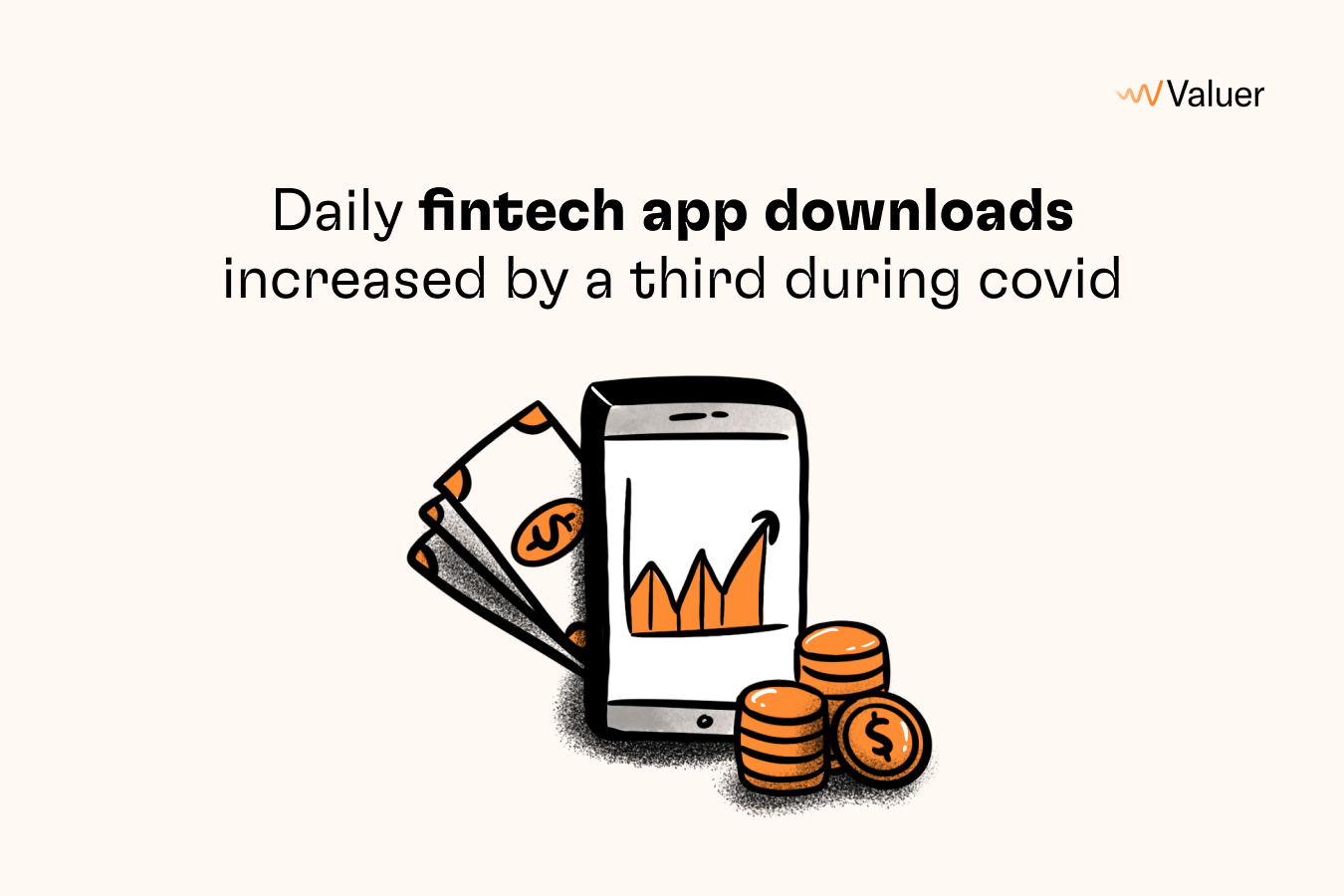 Daily fintech app downloads increased by a third during COVID