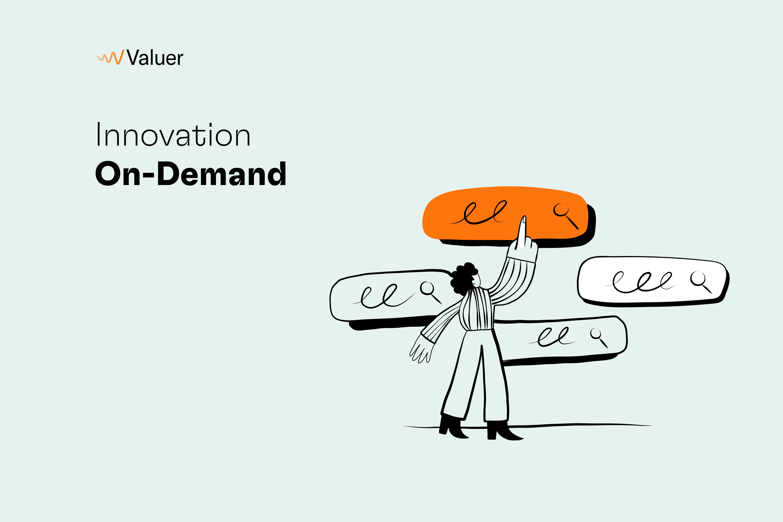 innovation on demand