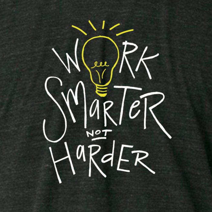 work smarter not harder graphic