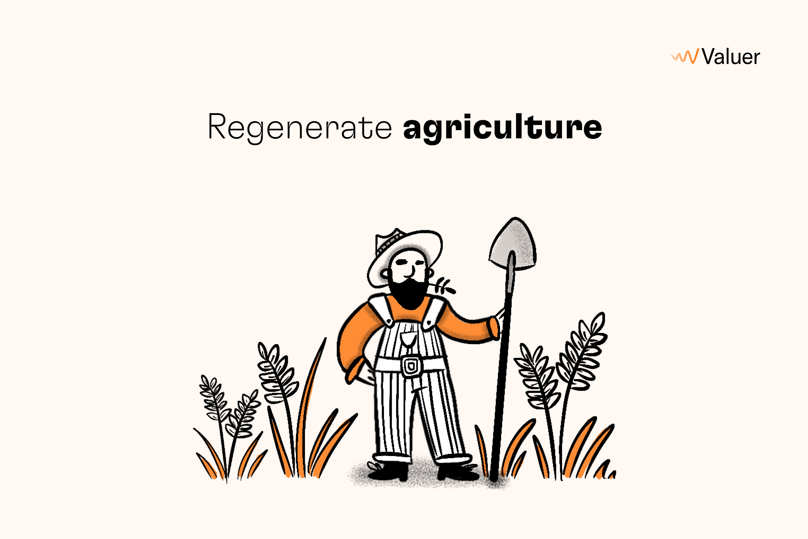 Regenerate agriculture