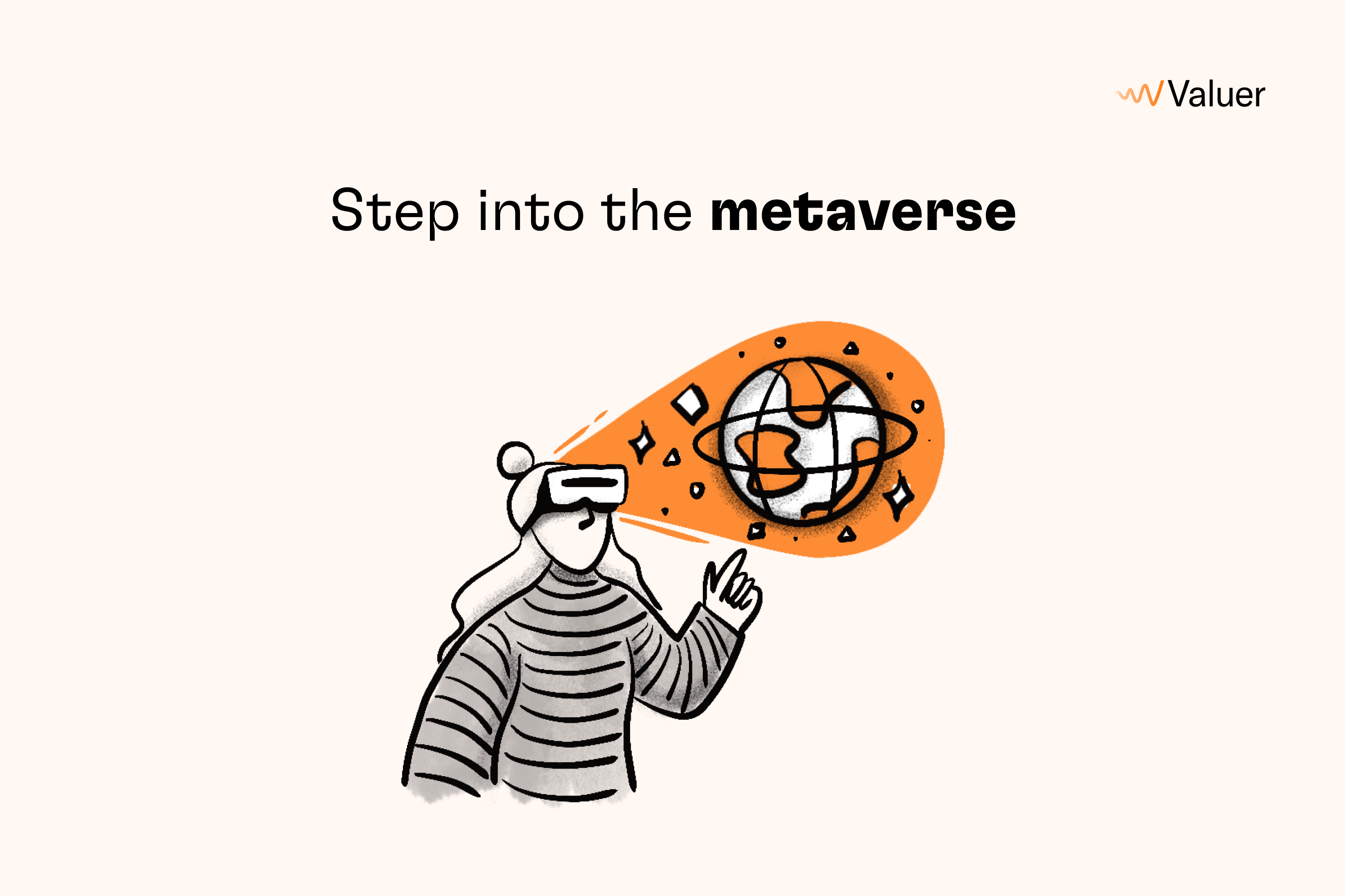 Step into the metaverse