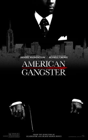 American Gangster movie poster - outline of a man wearing a suit and holding a gun overlaid with the skyline of a city on a black background with white lettering