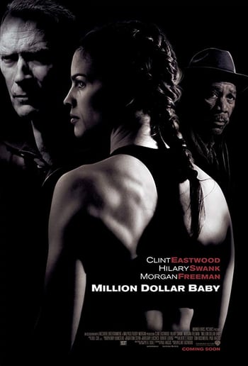 Million dollar baby movie poster - image in black and white, a woman wearing boxing outfit with her back to camera looks off to side, two men facing camera also look off to the side, white lettering overlaid