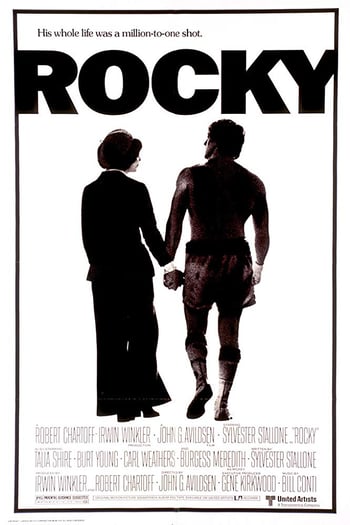 Rocky movie poster - a man wearing boxing attire holds the hand of a woman wearing a suit as they walk away from the camera in silhouette on a white background with bacl klettering overlaid