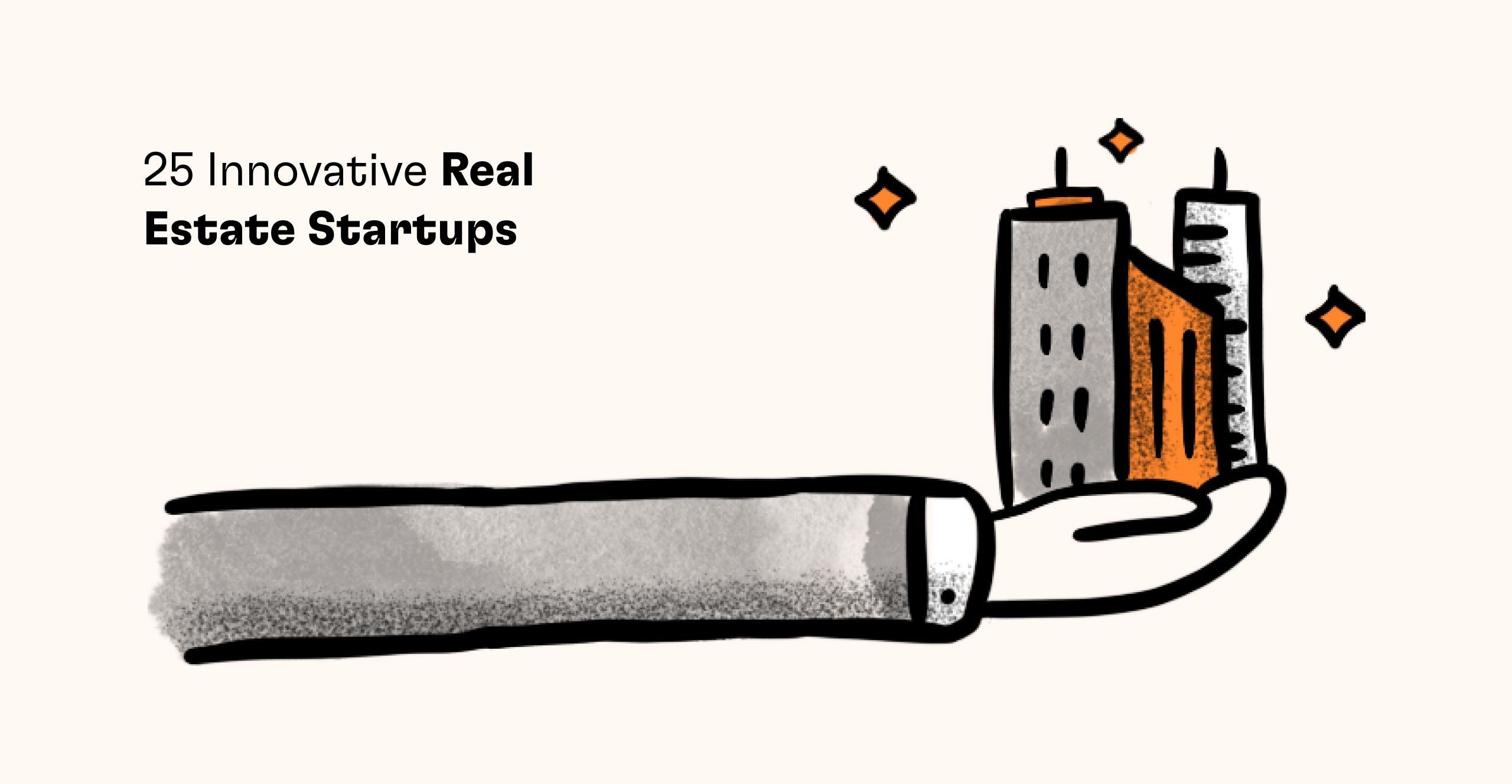 25 Innovative Real Estate Startups