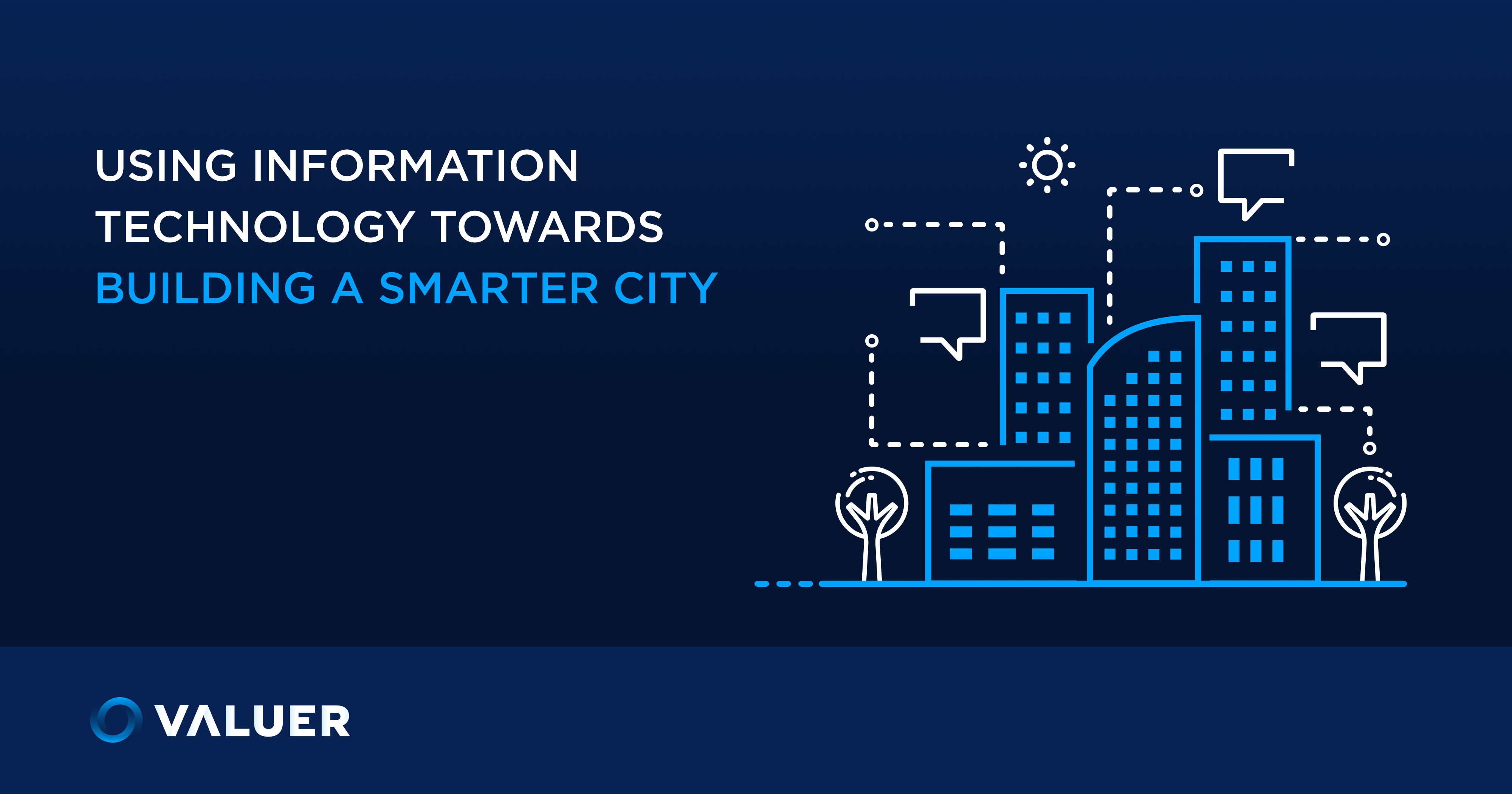 Smart City Growth and Information Technology Solutions