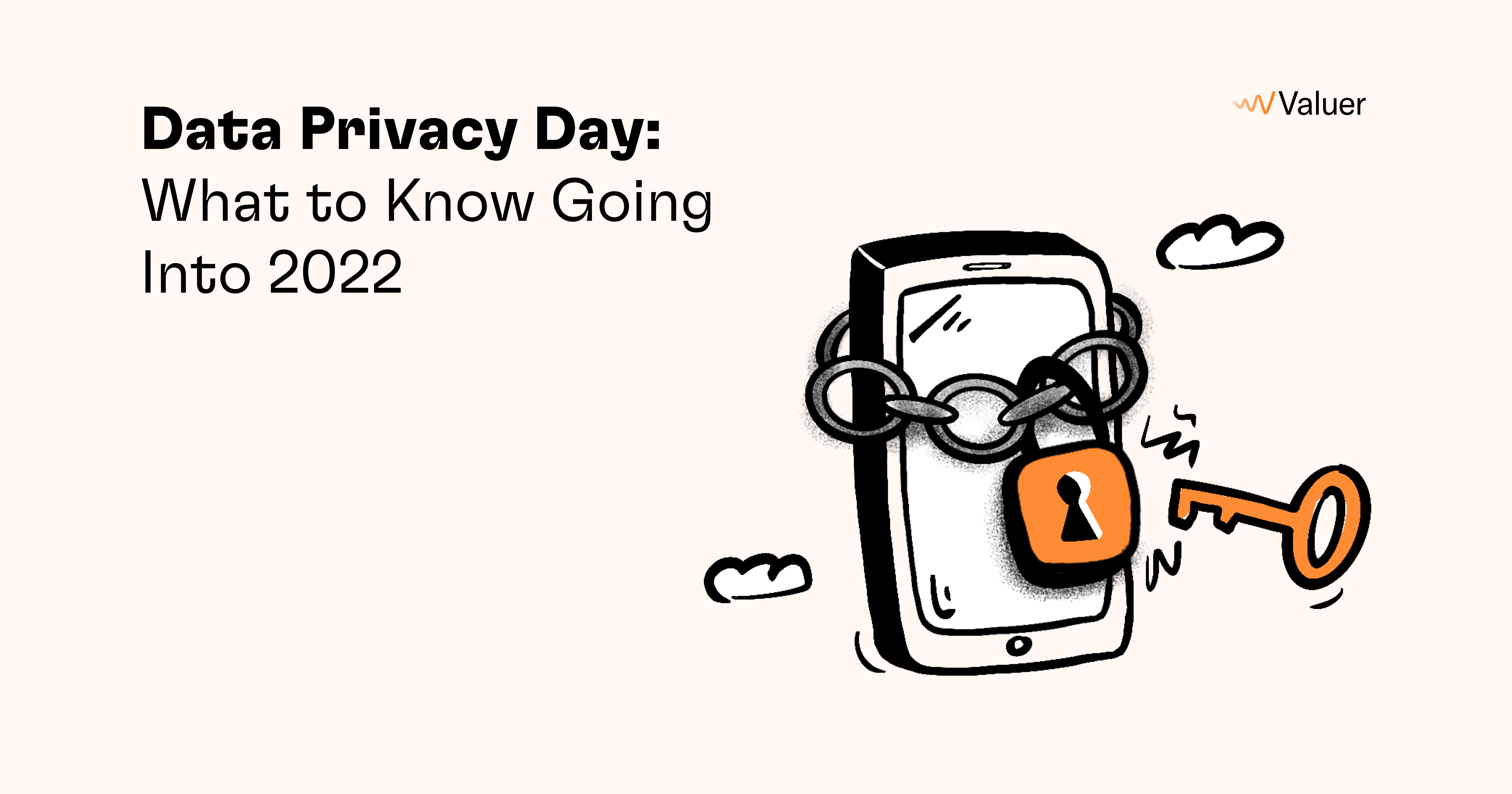 Data Privacy Day: What to Know Going Into 2022