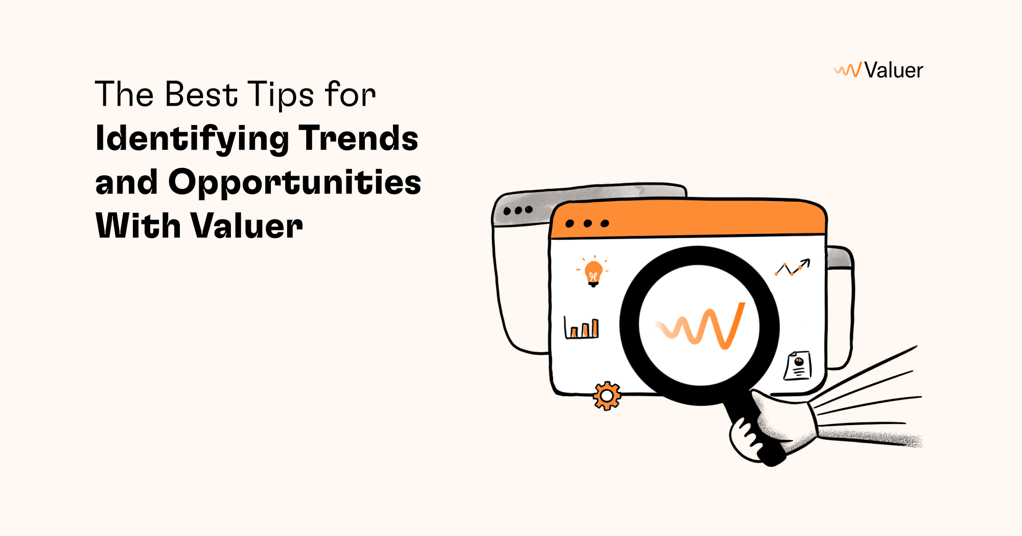 The Best Tips for Identifying Trends and Opportunities With Valuer