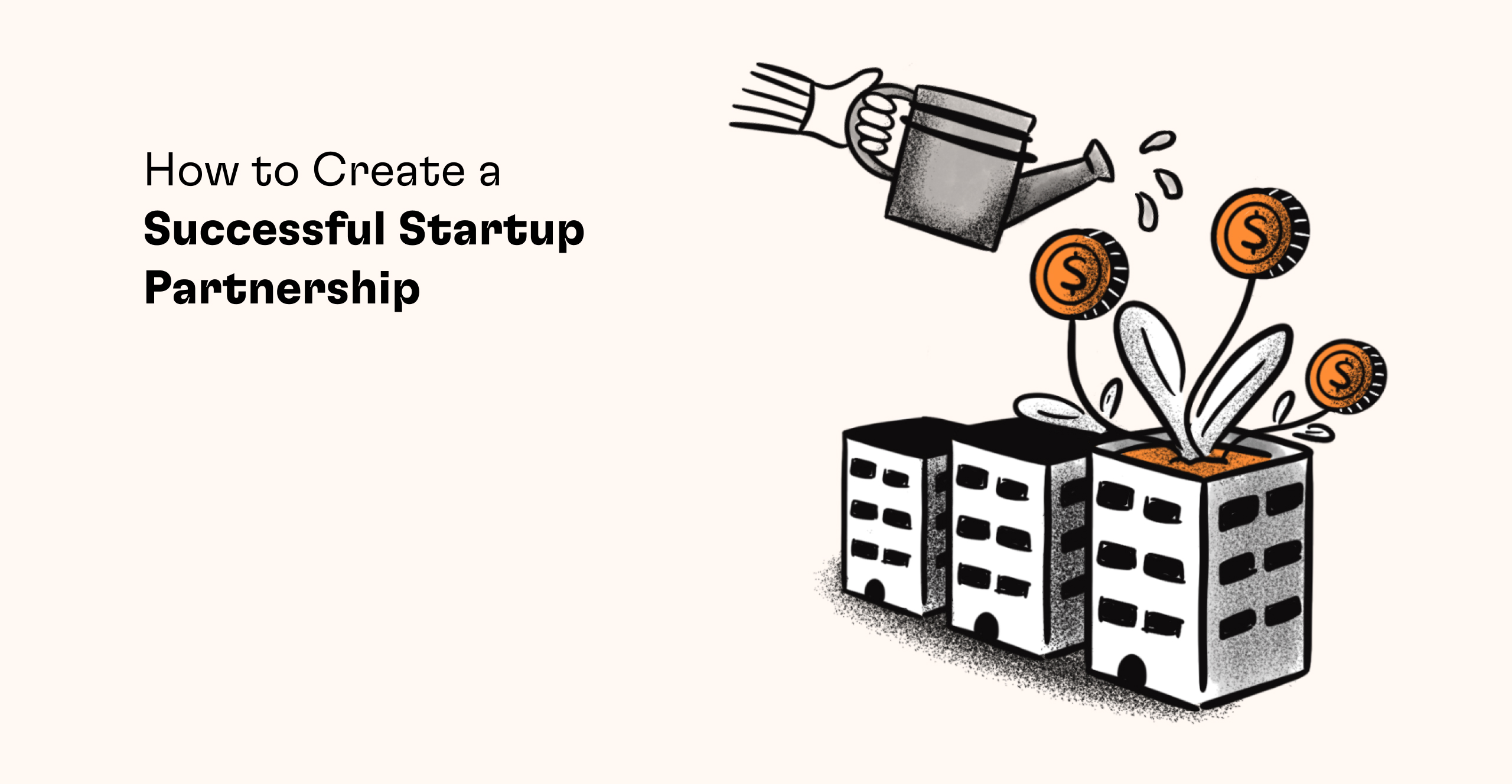How to Create a Successful Startup Partnership