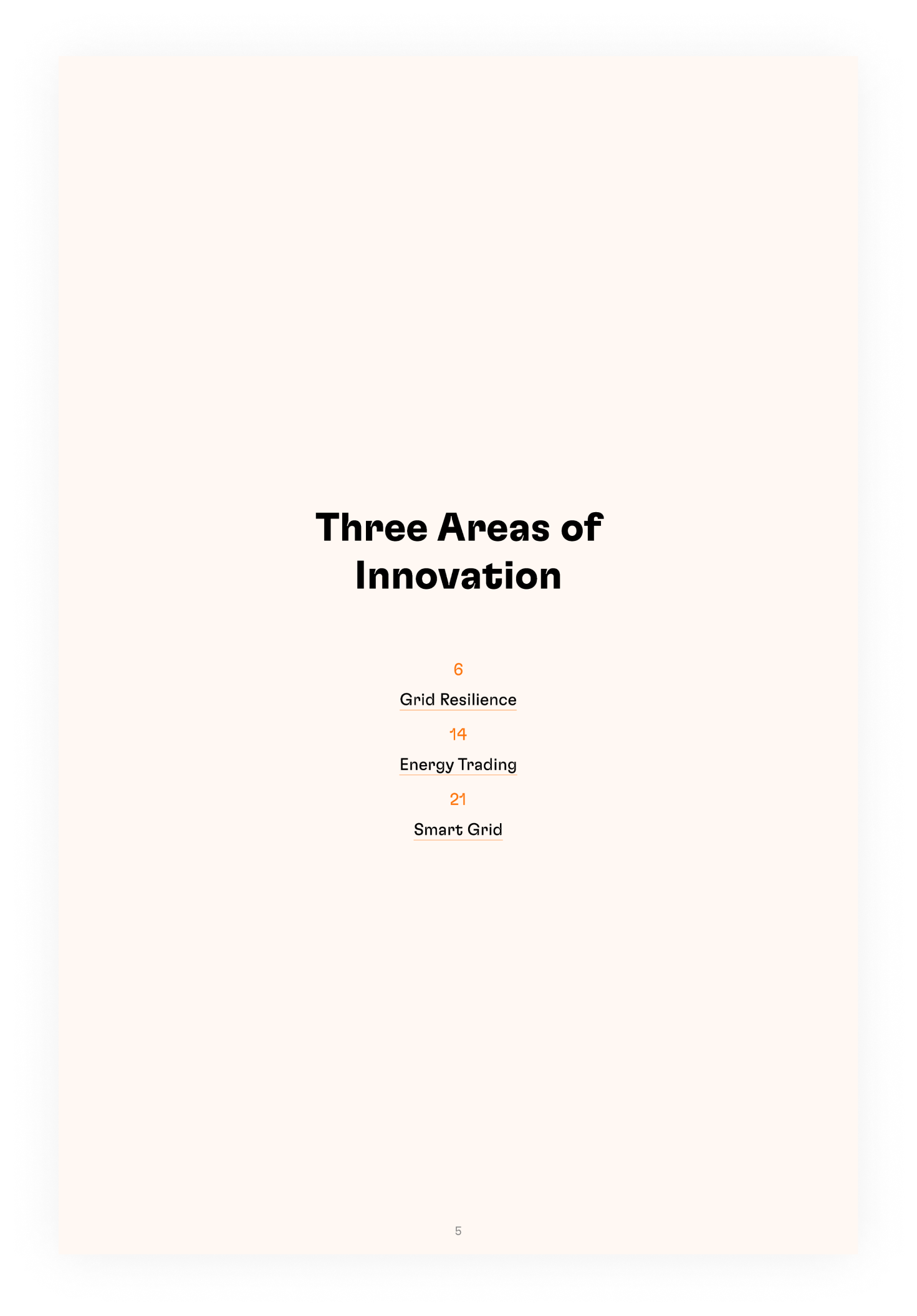 Three areas of innovation