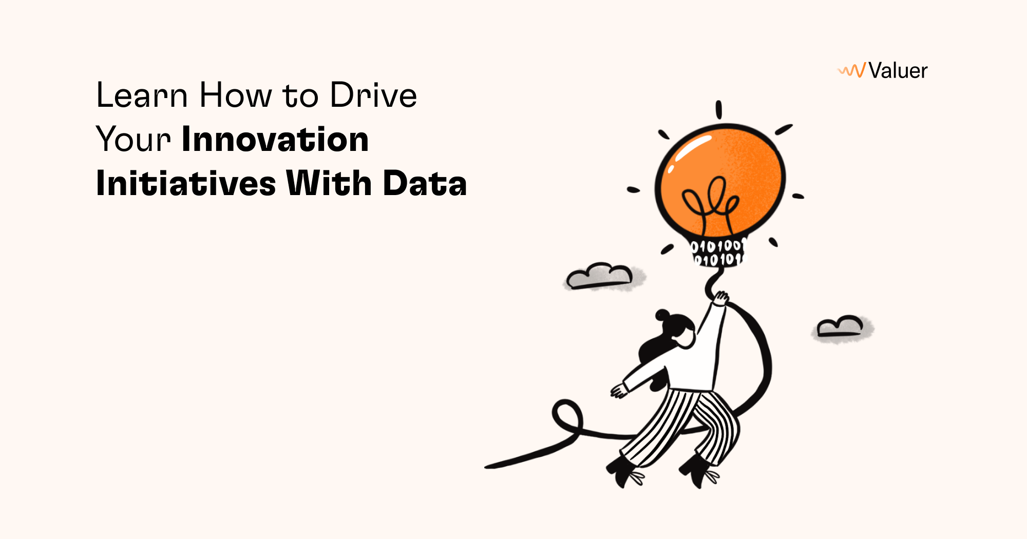 Learn How to Drive Your Innovation Initiatives With Data