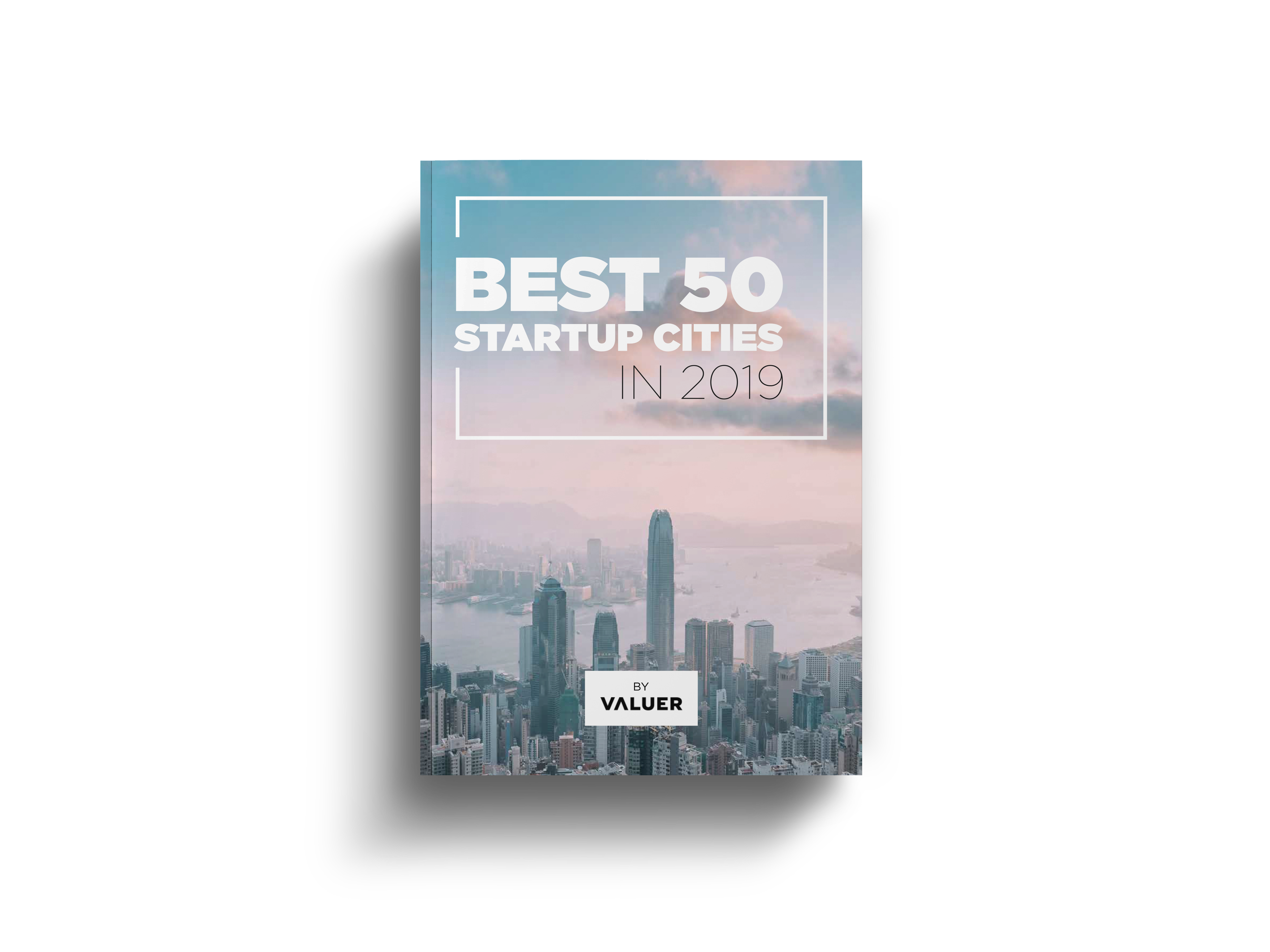 Best 50 startup cities in 2019 cover 