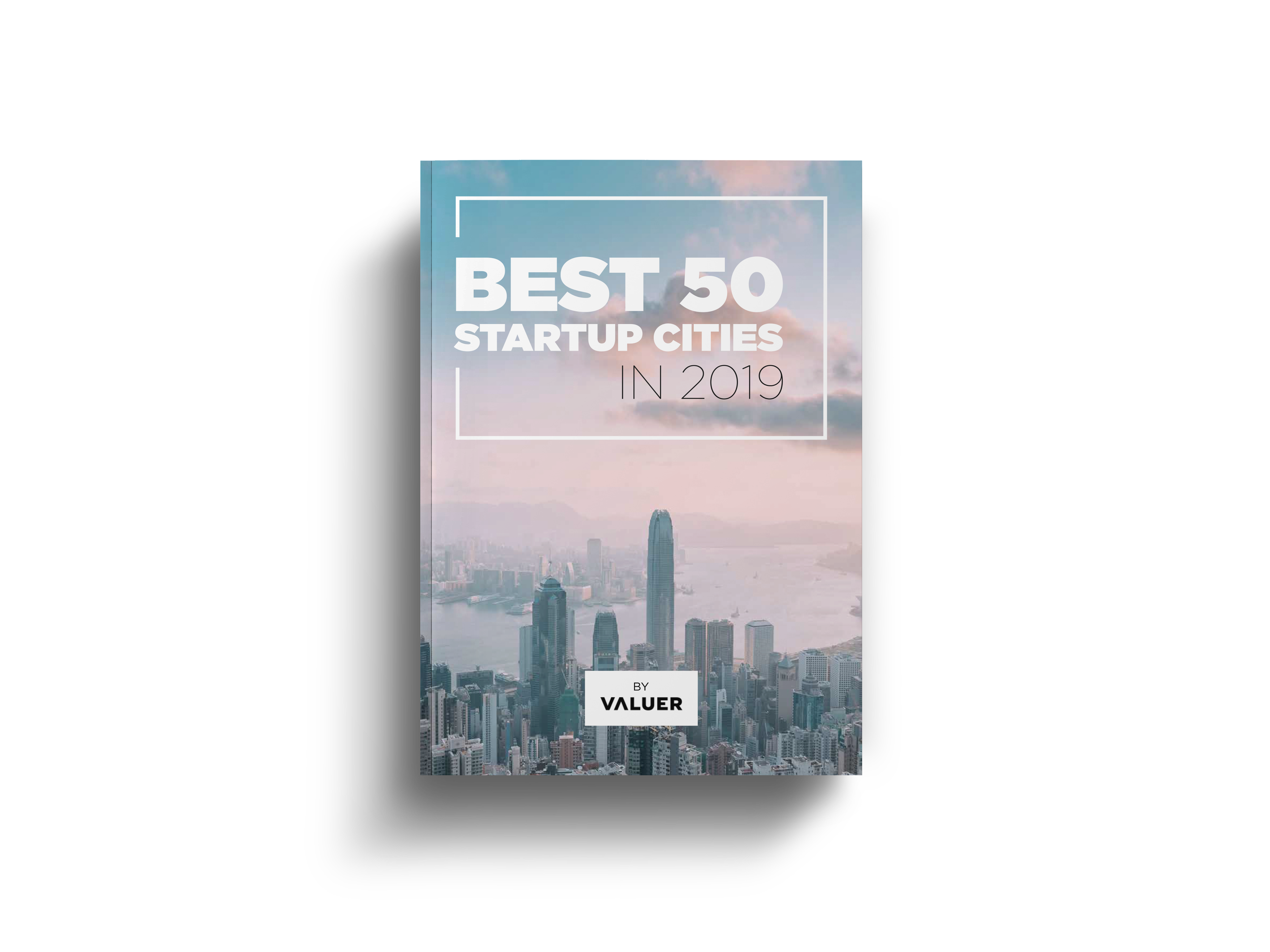 Best 50 startup cities in 2019 cover 