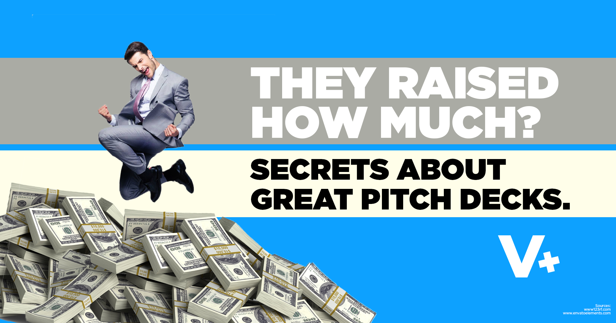 They Raised How Much? Secrets About Great Pitch Decks