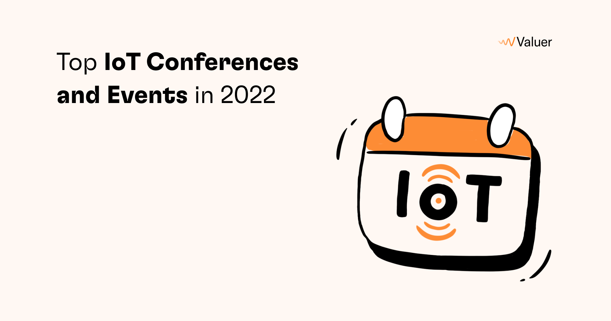 Top IoT Conferences and Events in 2022