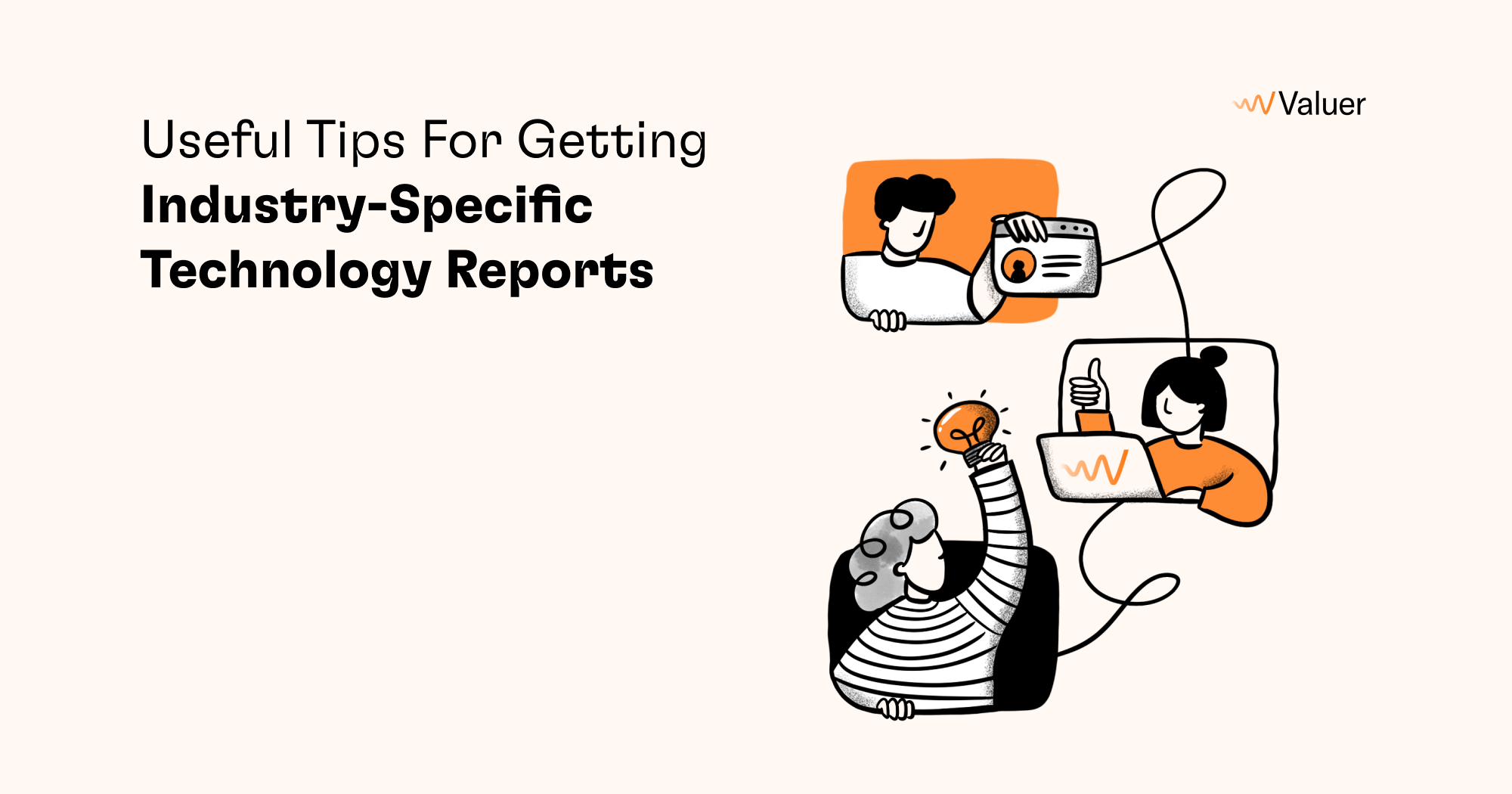 Useful Tips for Getting Industry-Specific Technology Reports