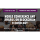 World Conference and Awards on Blockchain Technology 2022
