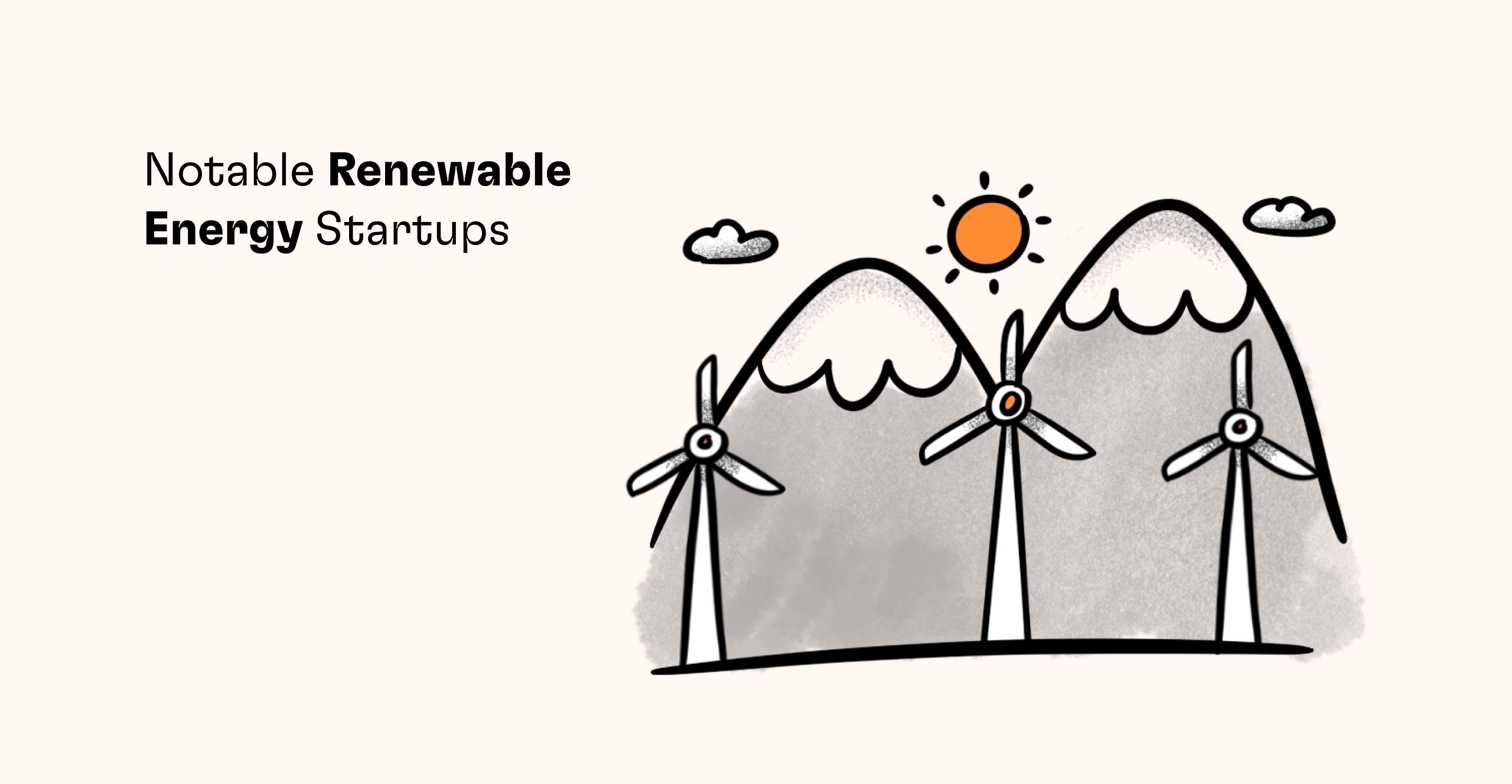 Renewable Energy Startups worth paying attention to